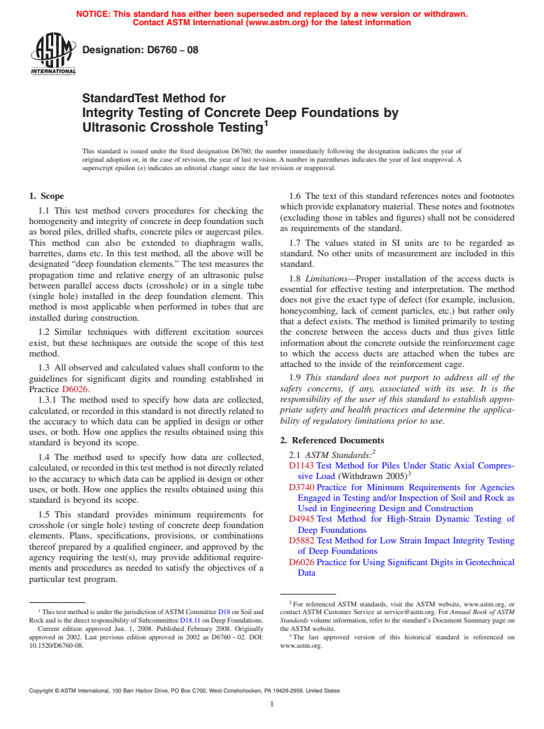 ASTM D6760-08 - Standard Test Method for Integrity Testing of Concrete Deep Foundations by Ultrasonic Crosshole Testing