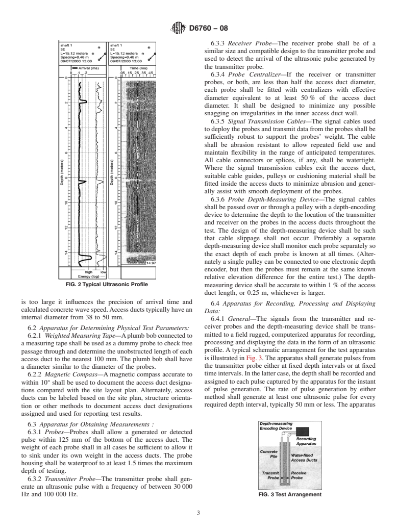 ASTM D6760-08 - Standard Test Method for Integrity Testing of Concrete Deep Foundations by Ultrasonic Crosshole Testing