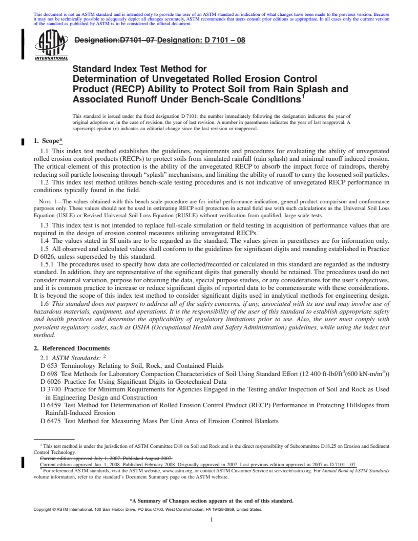 REDLINE ASTM D7101-08 - Standard Index Test Method for Determination of Unvegetated Rolled Erosion Control Product (RECP)  Ability to Protect Soil from Rain Splash and Associated Runoff Under Bench-Scale  Conditions