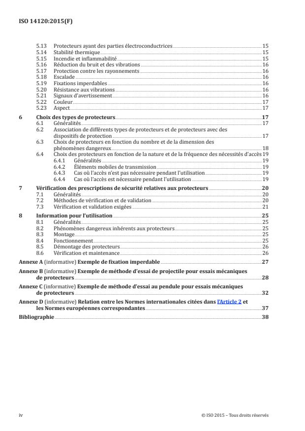ISO 14120:2015 ISO 14120:2015 - Sécurité des machines -- Protecteurs -- Prescriptions générales pour la conception et la construction des protecteurs fixes et mobiles - Page 4 preview