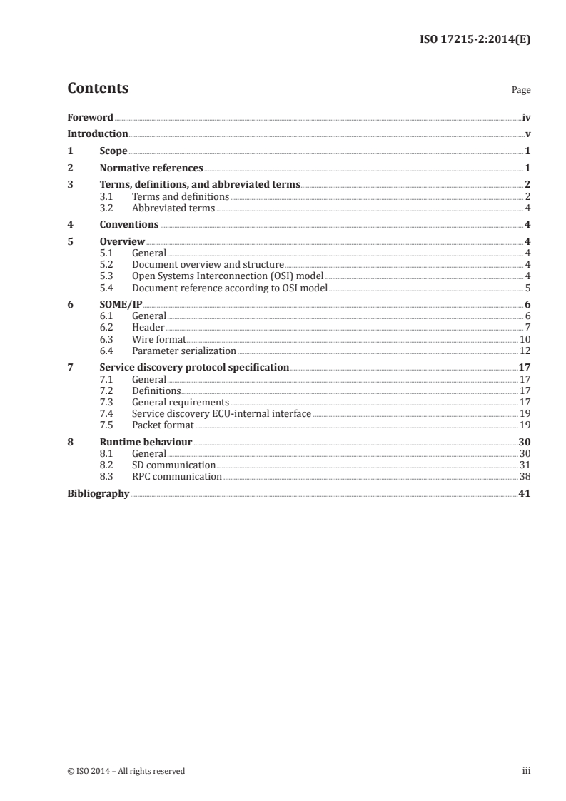 ISO 17215-2:2014 - Road vehicles — Video communication interface for cameras (VCIC) — Part 2: Service discovery and control
Released:5/6/2014