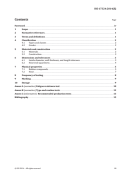 ISO 17324:2014 - Rubber hoses for automotive turbochargers — Specification
Released:9/17/2014 - Page 3 preview