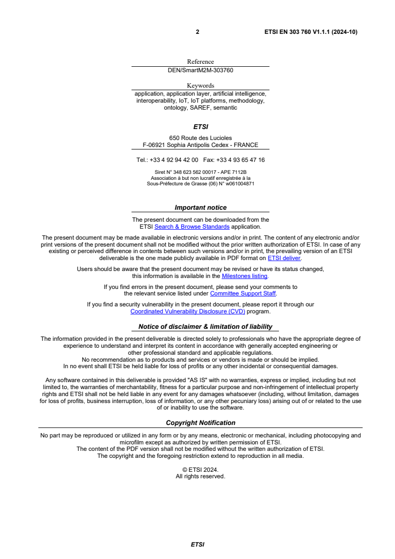 SIST EN 303 760 V1.1.1:2024 ETSI EN 303 760 V1.1.1 (2024-10) - SmartM2M; SAREF Guidelines for IoT Semantic Interoperability; Develop, apply and evolve Smart Applications ontologies - Page 2 preview