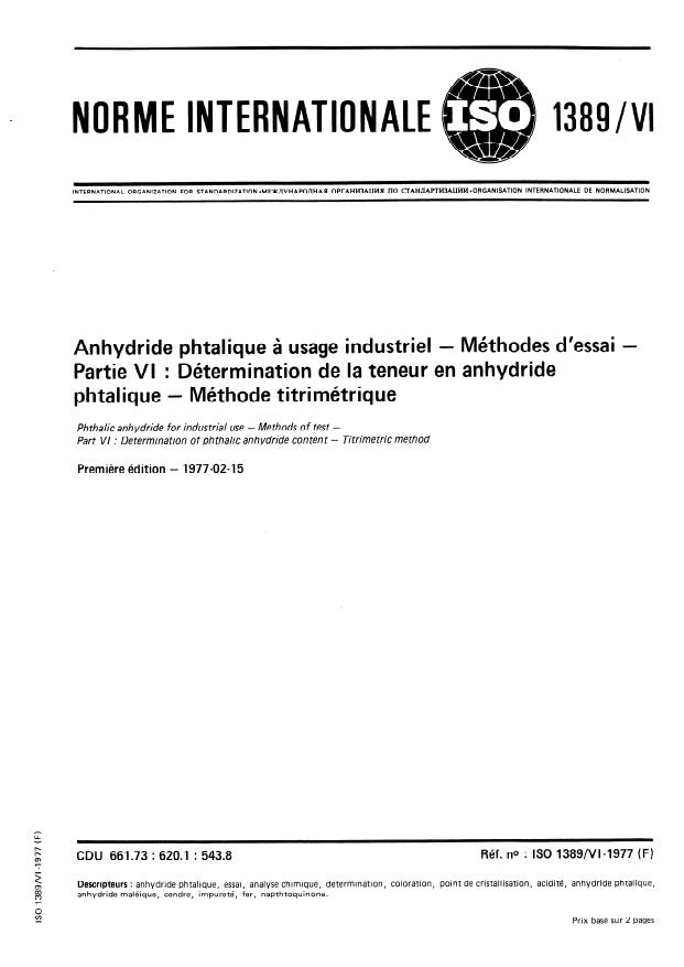 ISO 1389-6:1977 - Anhydride phtalique a usage industriel -- Méthodes d'essai