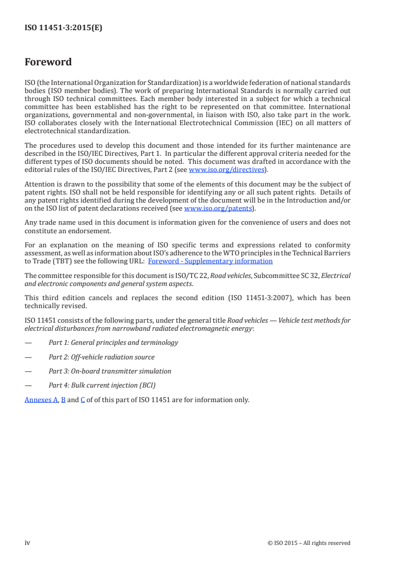 ISO 11451-3:2015 ISO 11451-3:2015 - Road vehicles — Vehicle test methods for electrical disturbances from narrowband radiated electromagnetic energy — Part 3: On-board transmitter simulation
Released:2. 06. 2015 - Page 4 preview