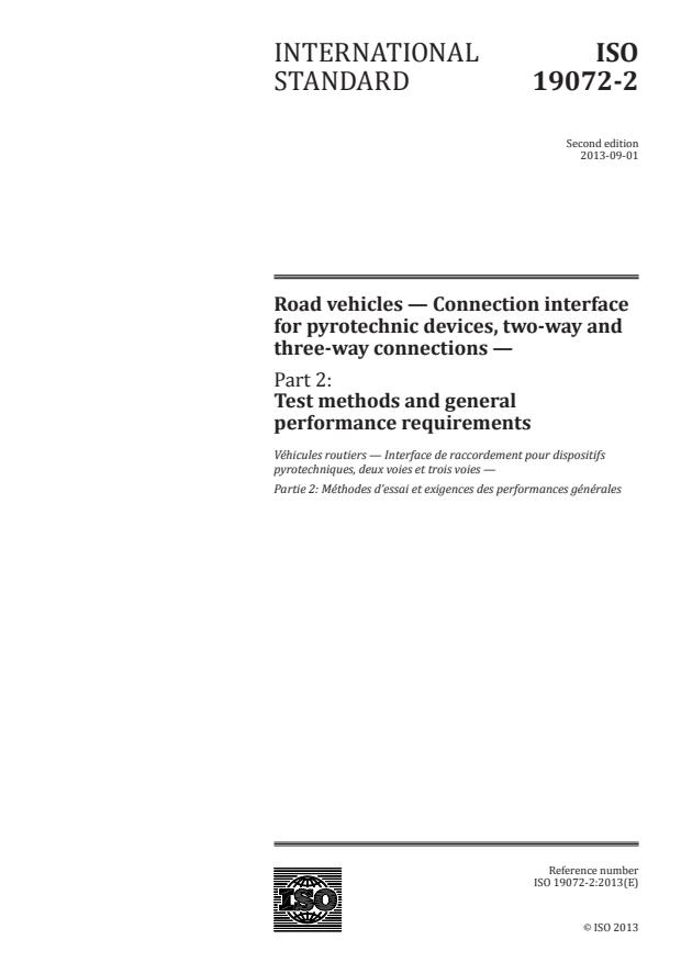 ISO 19072-2:2013 - Road vehicles -- Connection interface for pyrotechnic devices, two-way and three-way connections