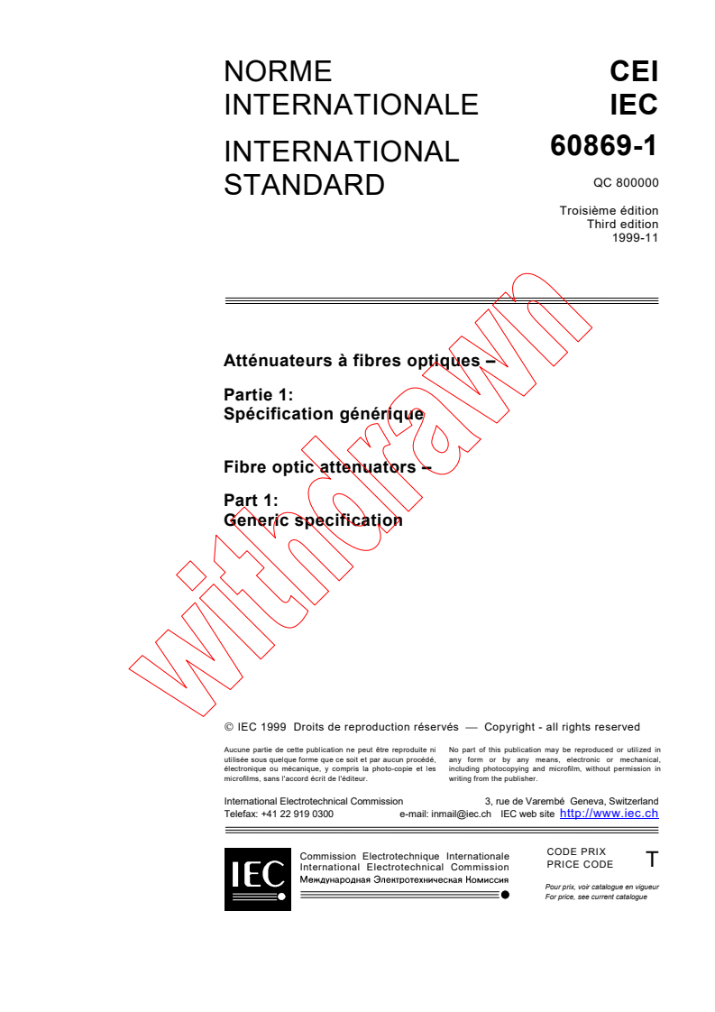 IEC 60869-1:1999 - Fibre optic attenuators - Part 1: Generic specification
Released:11/30/1999
Isbn:2831849985