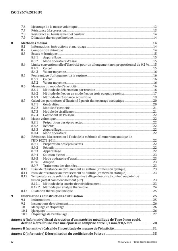 ISO 22674:2016 ISO 22674:2016 - Médecine bucco-dentaire -- Matériaux métalliques pour les restaurations fixes et amovibles et les appareillages - Page 4 preview