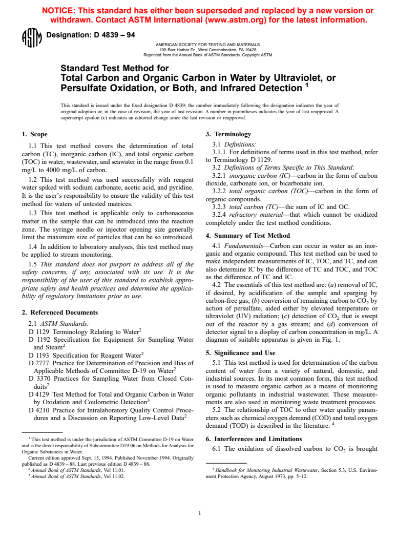 ASTM D4839-94 - Standard Test Method for Total Carbon and Organic Carbon in Water by Ultraviolet, or Persulfate Oxidation, or Both, and Infrared Detection