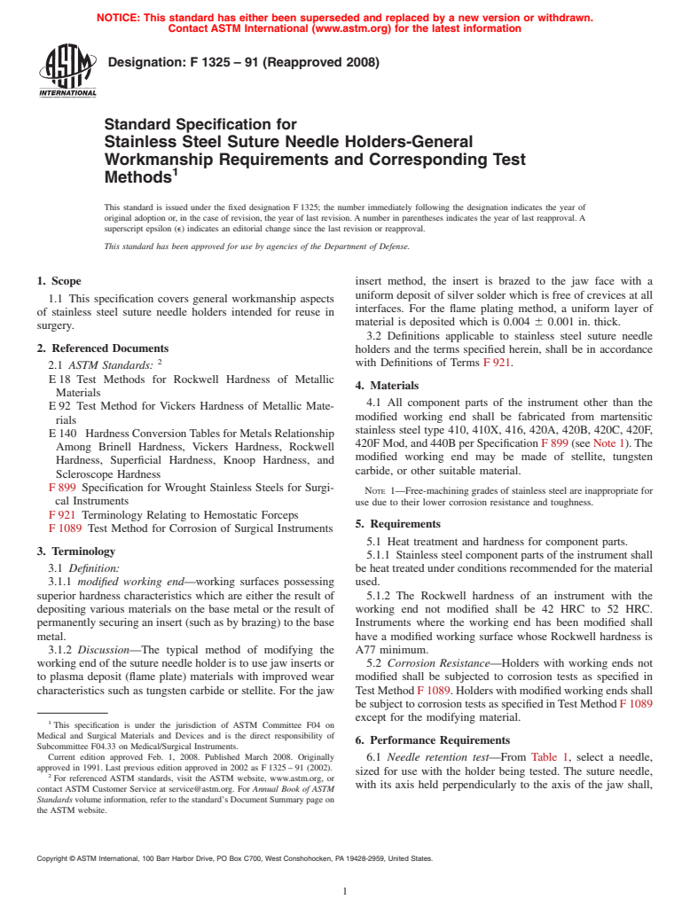 ASTM F1325-91(2008) - Standard Specification for Stainless Steel Suture Needle Holders-General Workmanship Requirements and Corresponding Test Methods