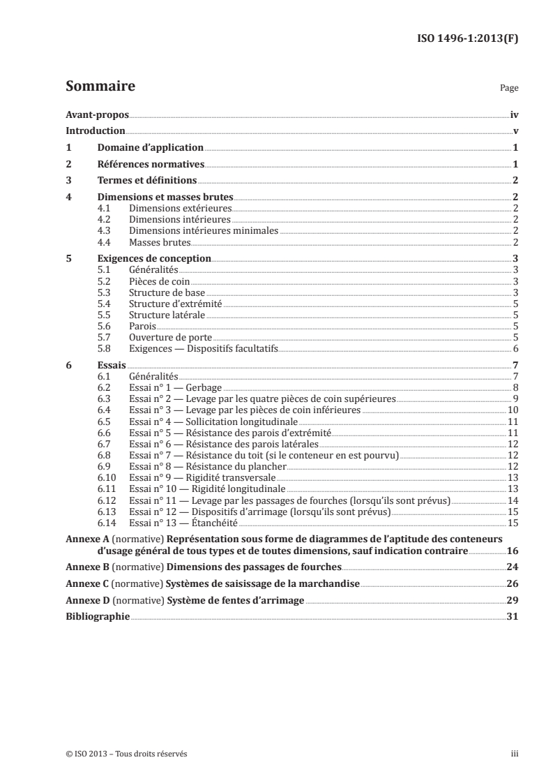 ISO 1496-1:2013 ISO 1496-1:2013 - Conteneurs de la série 1 — Spécifications et essais — Partie 1: Conteneurs d'usage général pour marchandises diverses
Released:5/13/2014