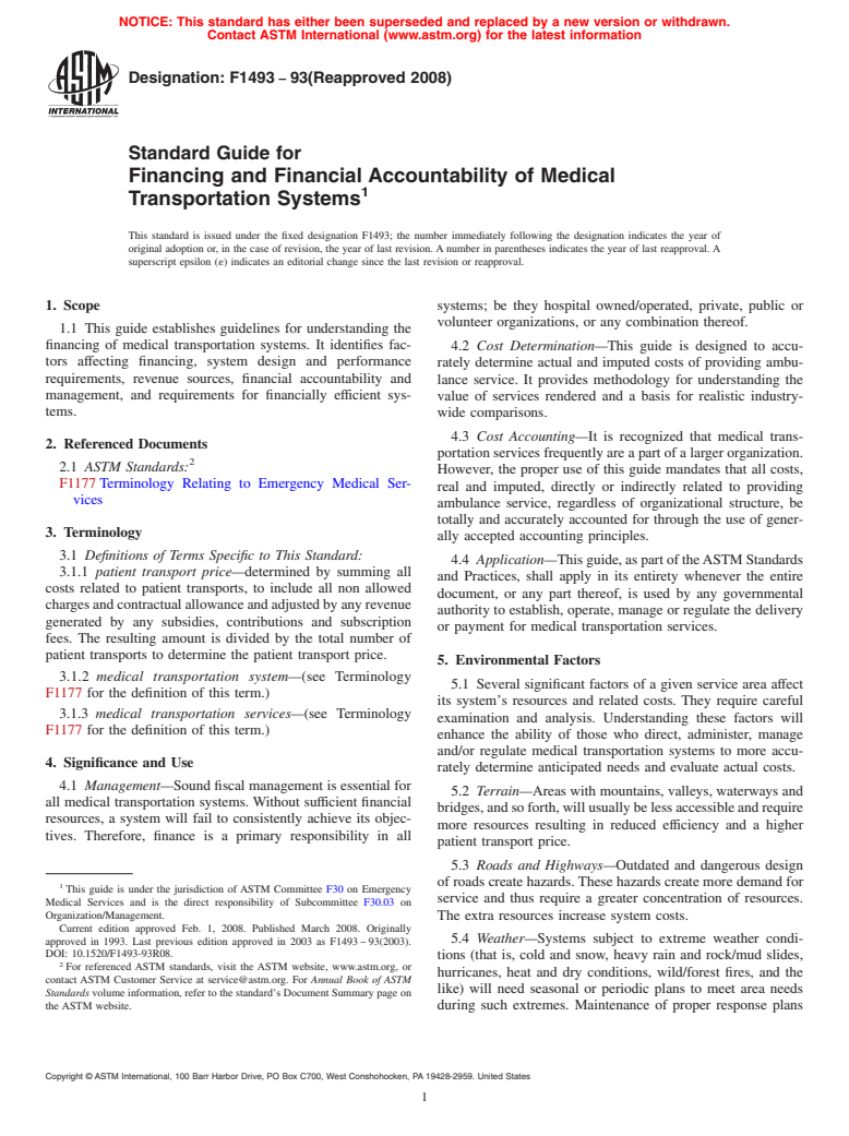 ASTM F1493-93(2008) - Standard Guide for Financing and Financial Accountability of Medical Transportation Systems (Withdrawn 2015)