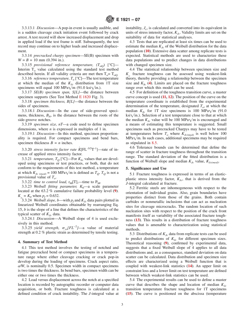 ASTM E1921-07 - Standard Test Method for Determination of Reference Temperature, <span class="bdit">T<sub>o</sub></span>, for Ferritic Steels in the Transition Range