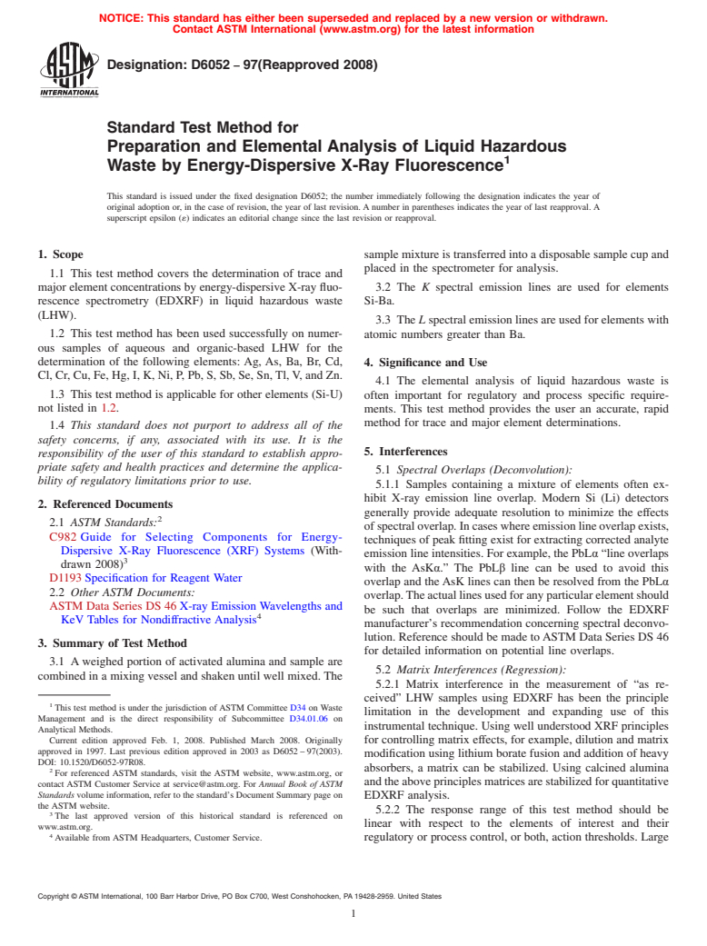 ASTM D6052-97(2008) - Standard Test Method for  Preparation and Elemental Analysis of Liquid Hazardous Waste by Energy-Dispersive X-Ray Fluorescence