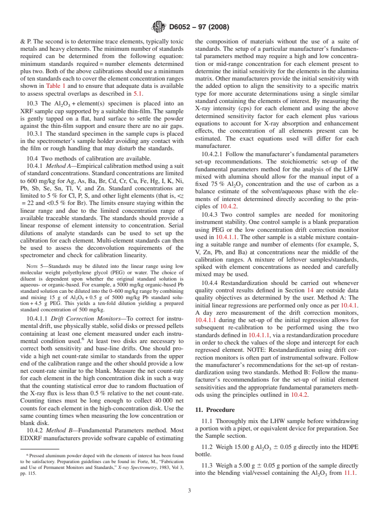 ASTM D6052-97(2008) - Standard Test Method for  Preparation and Elemental Analysis of Liquid Hazardous Waste by Energy-Dispersive X-Ray Fluorescence