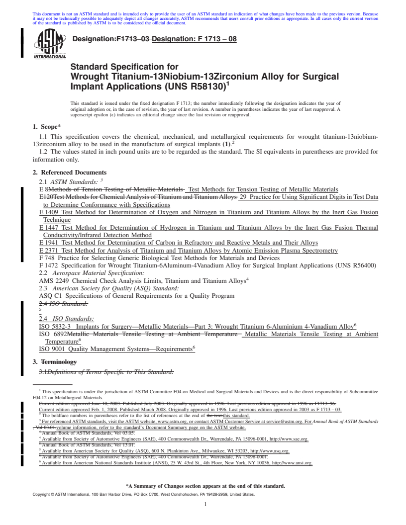 REDLINE ASTM F1713-08 - Standard Specification for Wrought Titanium-13Niobium-13Zirconium Alloy for Surgical Implant Applications (UNS R58130)