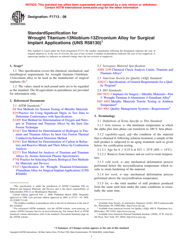 ASTM F1713-08 - Standard Specification for Wrought Titanium-13Niobium-13Zirconium Alloy for Surgical Implant Applications (UNS R58130)