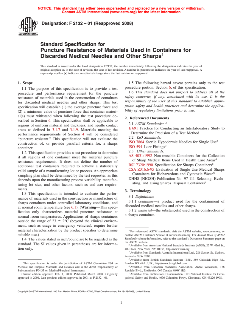 ASTM F2132-01(2008) - Standard Specification for Puncture Resistance of Materials Used in Containers for Discarded Medical Needles and Other Sharps