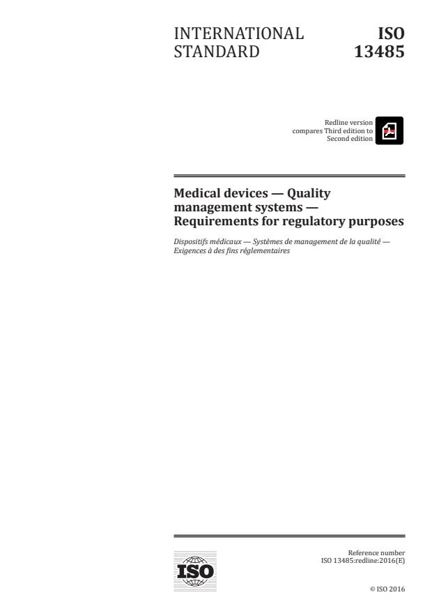 REDLINE ISO 13485:2016 - Medical devices -- Quality management systems -- Requirements for regulatory purposes