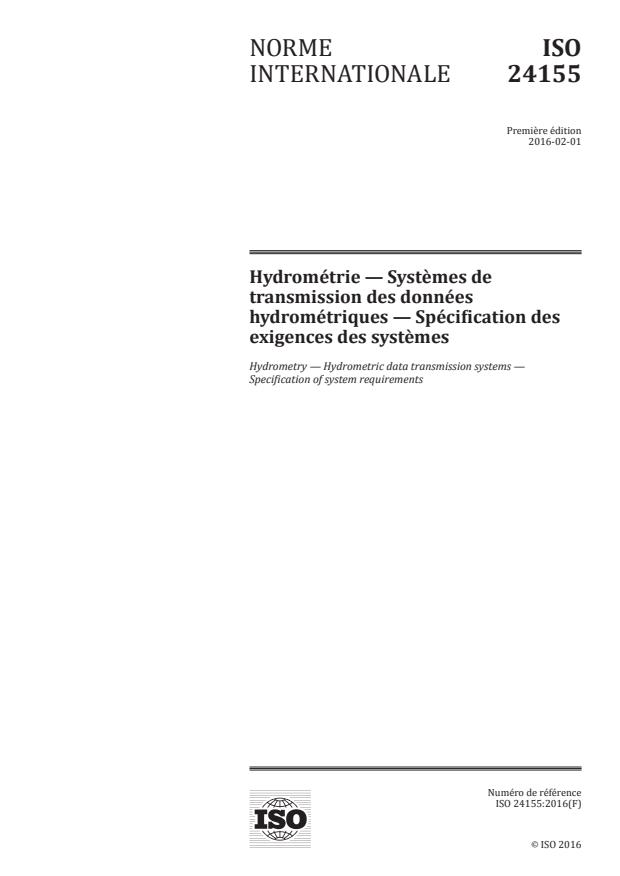 ISO 24155:2016 - Hydrométrie -- Systèmes de transmission des données hydrométriques -- Spécification des exigences des systèmes