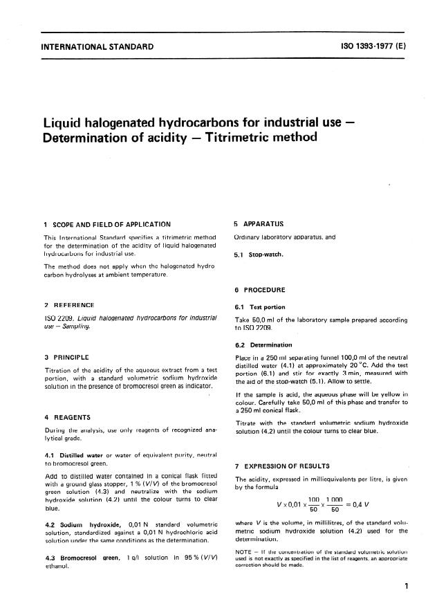ISO 1393:1977 - Liquid halogenated hydrocarbons for industrial use -- Determination of acidity -- Titrimetric method