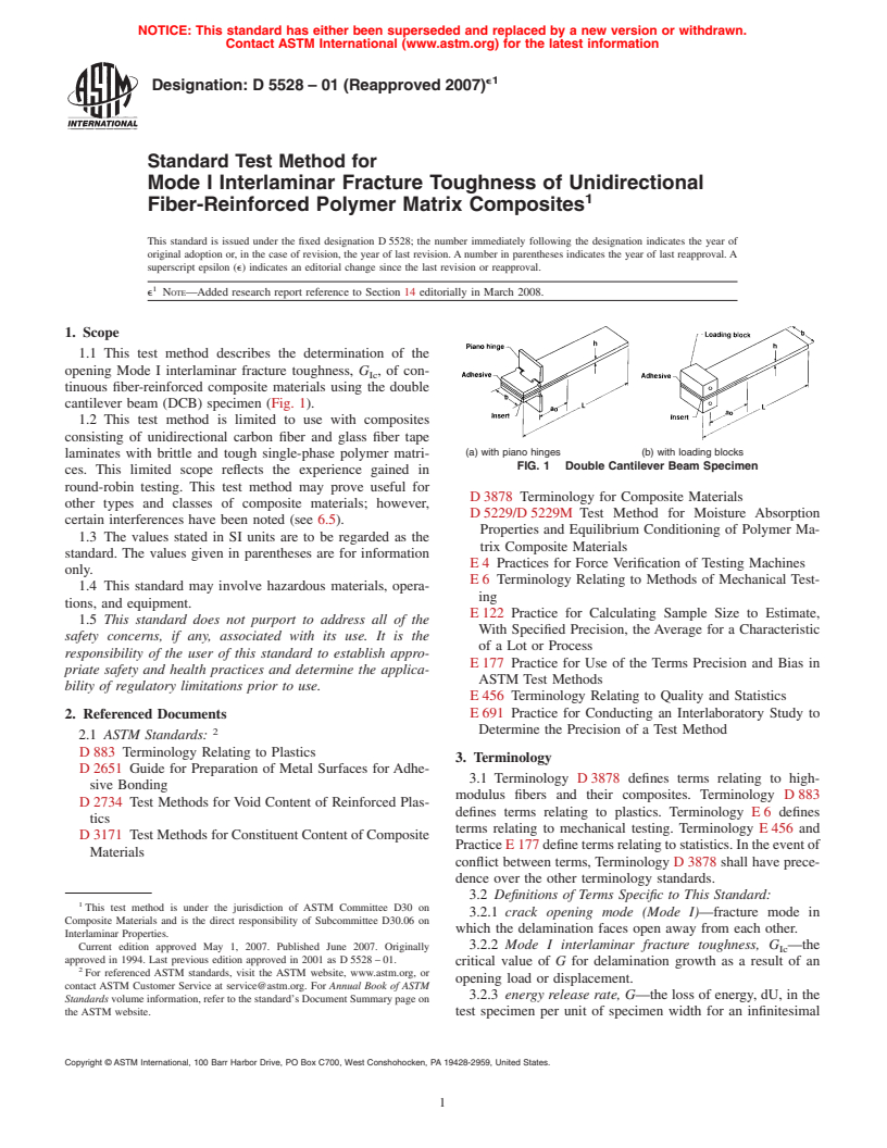 ASTM D5528-01(2007)e1 - Standard Test Method for Mode I Interlaminar Fracture Toughness of Unidirectional Fiber-Reinforced Polymer Matrix Composites