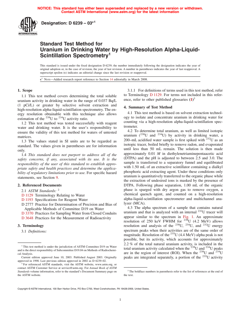 ASTM D6239-03e1 - Standard Test Method for Uranium in Drinking Water by High-Resolution Alpha-Liquid-Scintillation Spectrometry