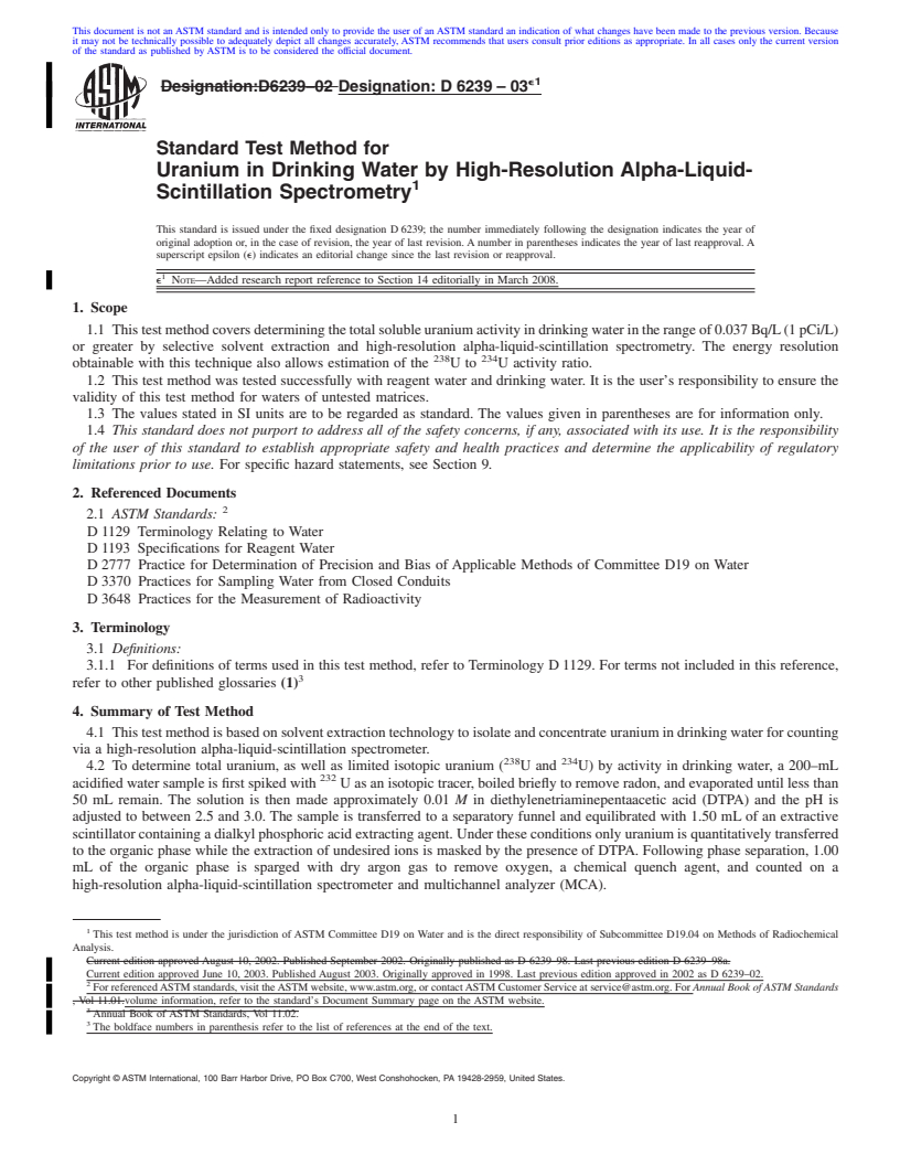 REDLINE ASTM D6239-03e1 - Standard Test Method for Uranium in Drinking Water by High-Resolution Alpha-Liquid-Scintillation Spectrometry