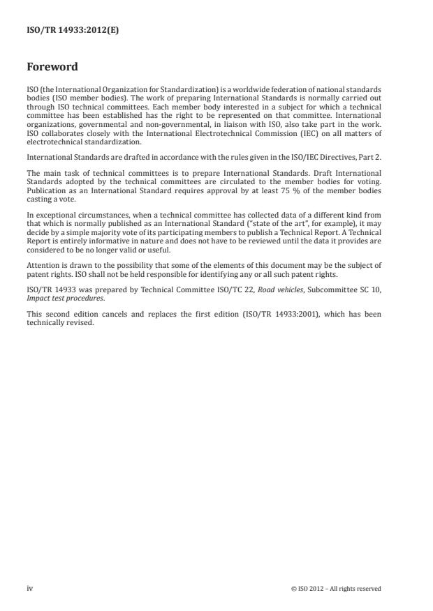 ISO/TR 14933:2012 ISO/TR 14933:2012 - Road vehicles -- Test procedures for evaluating out-of-position vehicle occupant interactions with deploying side air bags - Page 4 preview