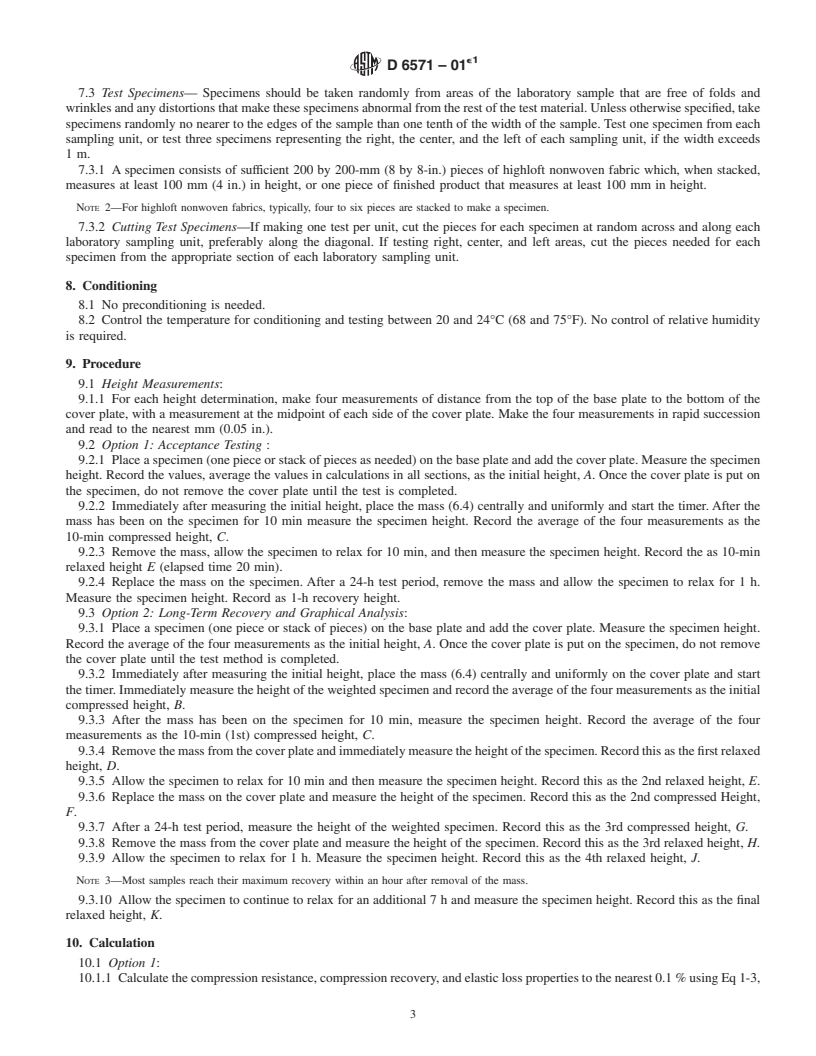 REDLINE ASTM D6571-01e1 - Standard Test Method for Determination of Compression Resistance and Recovery Properties of Highloft Nonwoven Fabric Using Static Force Loading (Withdrawn 2008)
