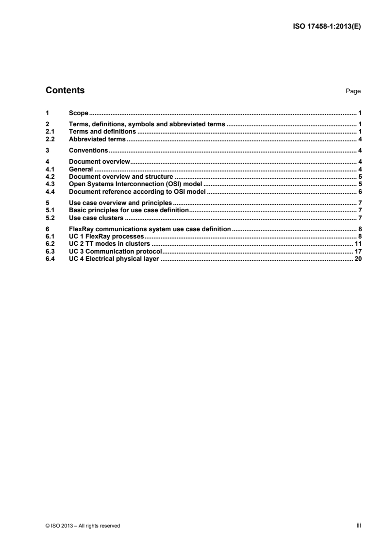 ISO 17458-1:2013 - Road vehicles — FlexRay communications system — Part 1: General information and use case definition
Released:1/21/2013