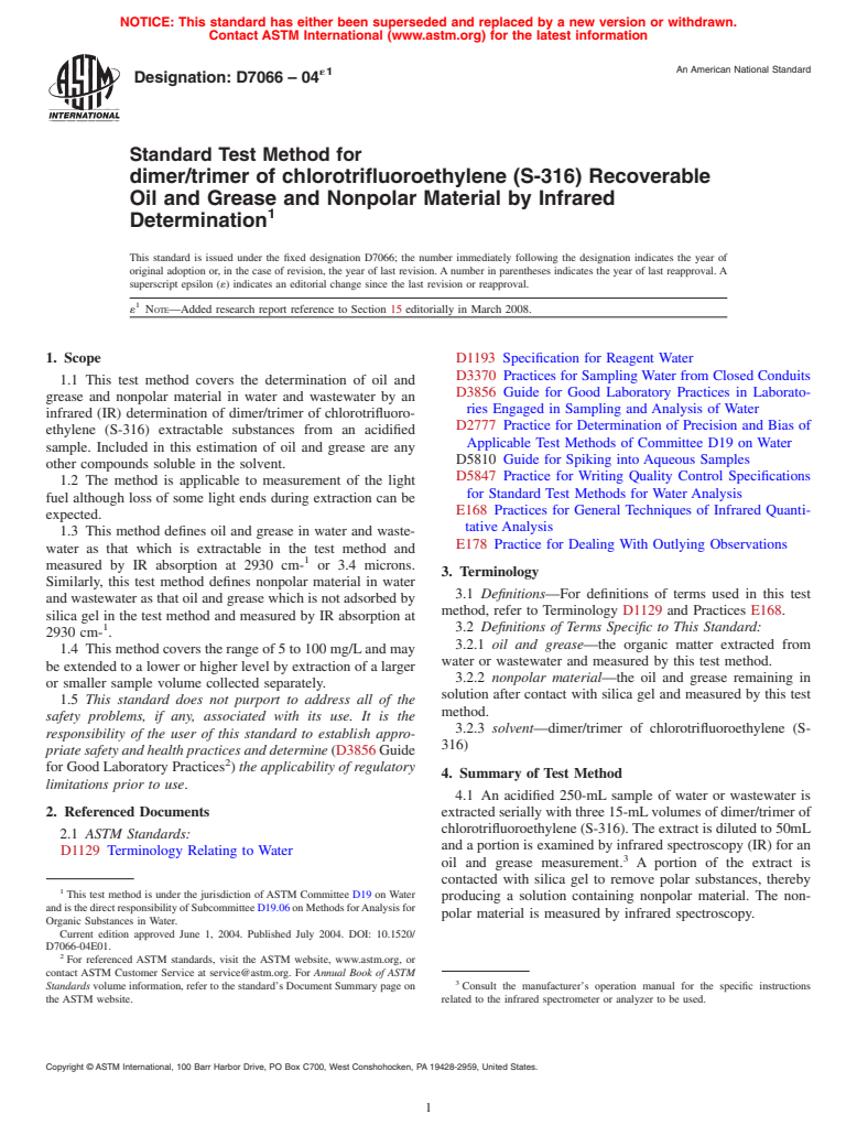 ASTM D7066-04e1 - Standard Test Method for dimer/trimer of chlorotrifluoroethylene (S-316) Recoverable Oil and Grease and Nonpolar Material by Infrared Determination