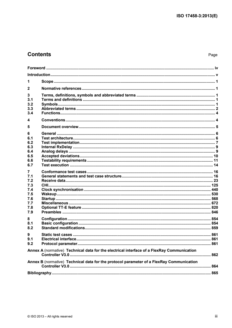 ISO 17458-3:2013 - Road vehicles — FlexRay communications system — Part 3: Data link layer conformance test specification
Released:1/21/2013