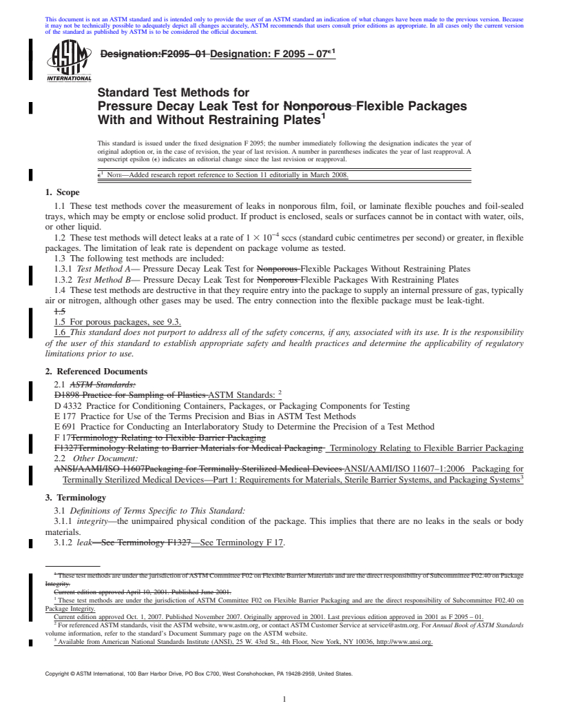 REDLINE ASTM F2095-07e1 - Standard Test Methods for Pressure Decay Leak Test for Flexible Packages With and Without Restraining Plates