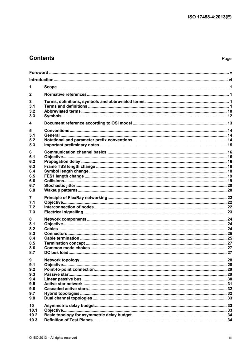 ISO 17458-4:2013 - Road vehicles — FlexRay communications system — Part 4: Electrical physical layer specification
Released:1/21/2013