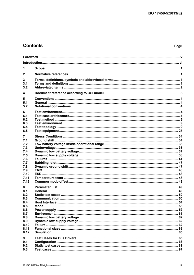 ISO 17458-5:2013 - Road vehicles — FlexRay communications system — Part 5: Electrical physical layer conformance test specification
Released:1/21/2013