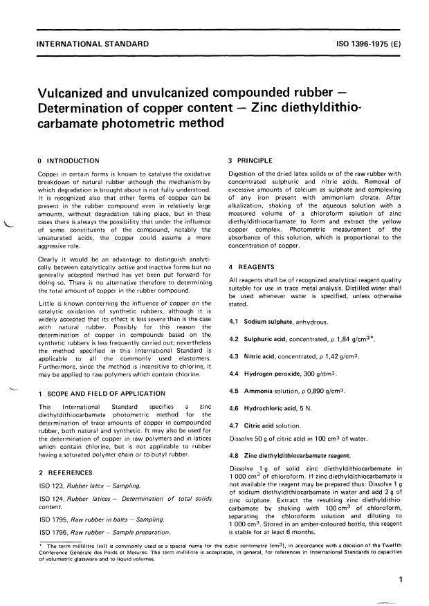 ISO 1396:1975 - Vulcanized and unvulcanized compounded rubber -- Determination of copper content -- Zinc diethyldithiocarbamate photometric method