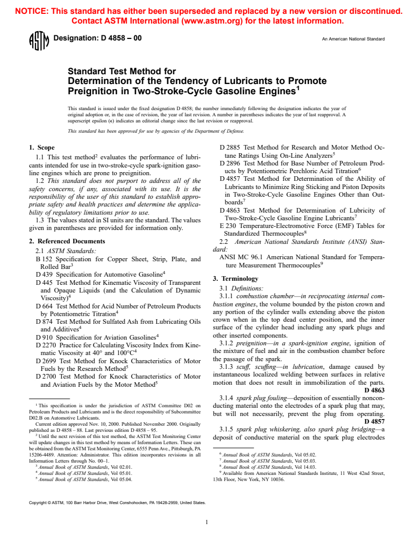 ASTM D4858-00 - Standard Test Method for Determination of the Tendency of Lubricants to Promote Preignition in Two-Stroke-Cycle Gasoline Engines