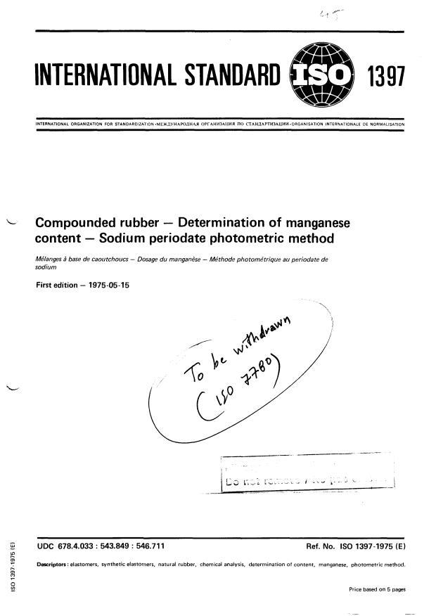ISO 1397:1975 - Compounded rubber -- Determination of manganese content -- Sodium periodate photometric method