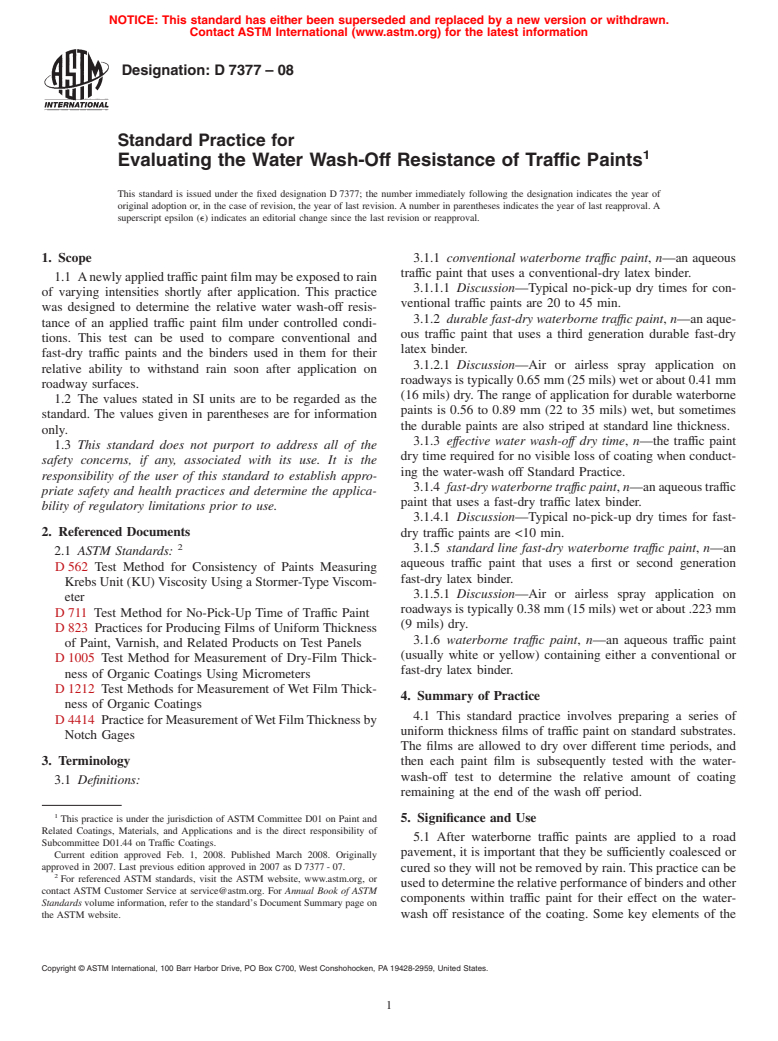 ASTM D7377-08 - Standard Practice for Evaluating the Water Wash-Off Resistance of Traffic Paints