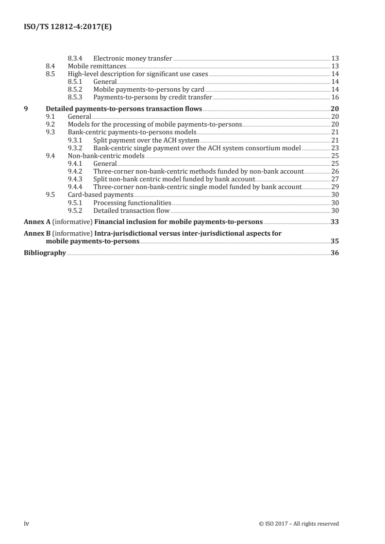 ISO/TS 12812-4:2017 ISO/TS 12812-4:2017 - Core banking — Mobile financial services — Part 4: Mobile payments-to-persons
Released:3/28/2017 - Page 4 preview