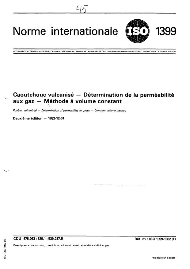 ISO 1399:1982 - Caoutchouc vulcanisé -- Détermination de la perméabilité aux gaz -- Méthode a volume constant
