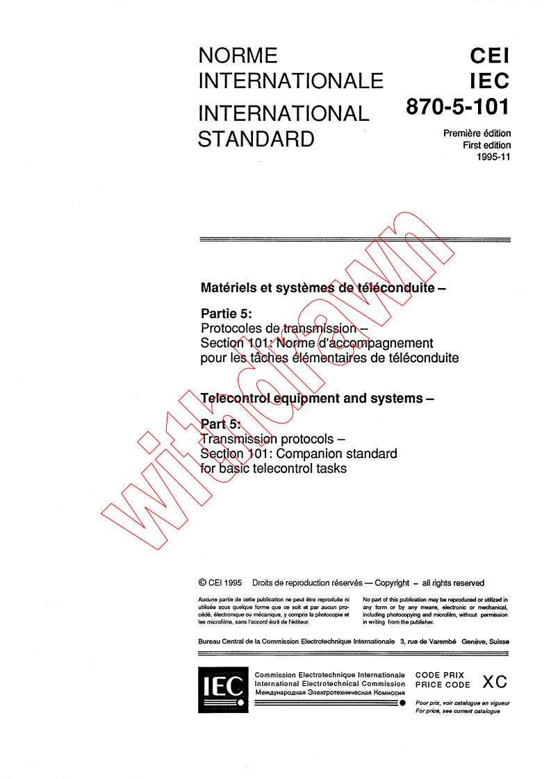 IEC 60870-5-101:1995 - Telecontrol equipment and systems - Part 5: Transmission protocols - Section 101: Companion standard for basic telecontrol tasks
Released:11/16/1995
Isbn:2831835941