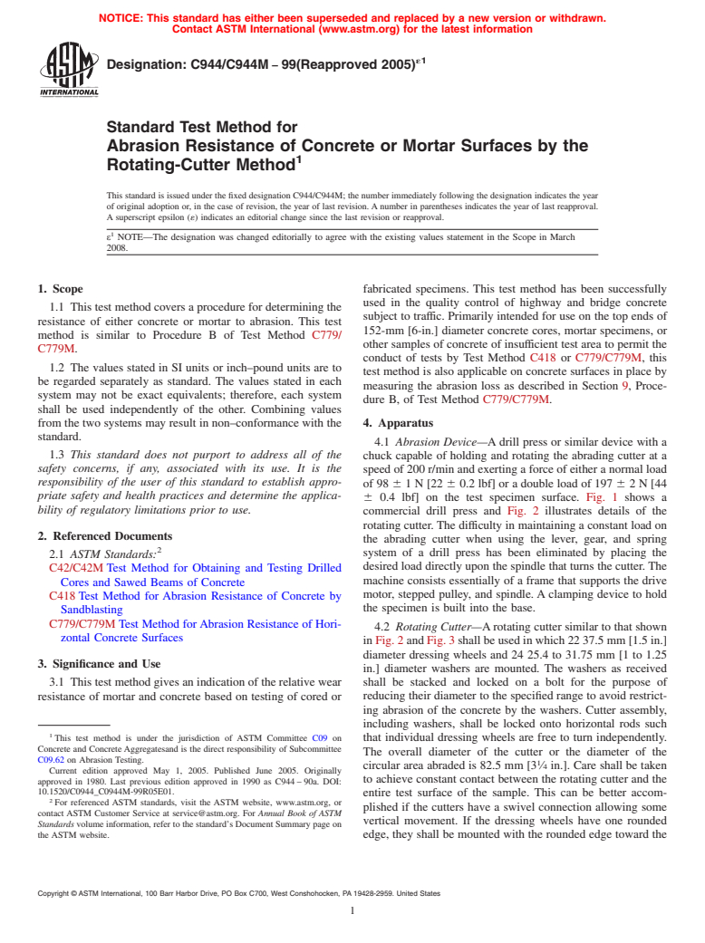 ASTM C944/C944M-99(2005)e1 - Standard Test Method for  Abrasion Resistance of Concrete or Mortar Surfaces by the Rotating-Cutter Method