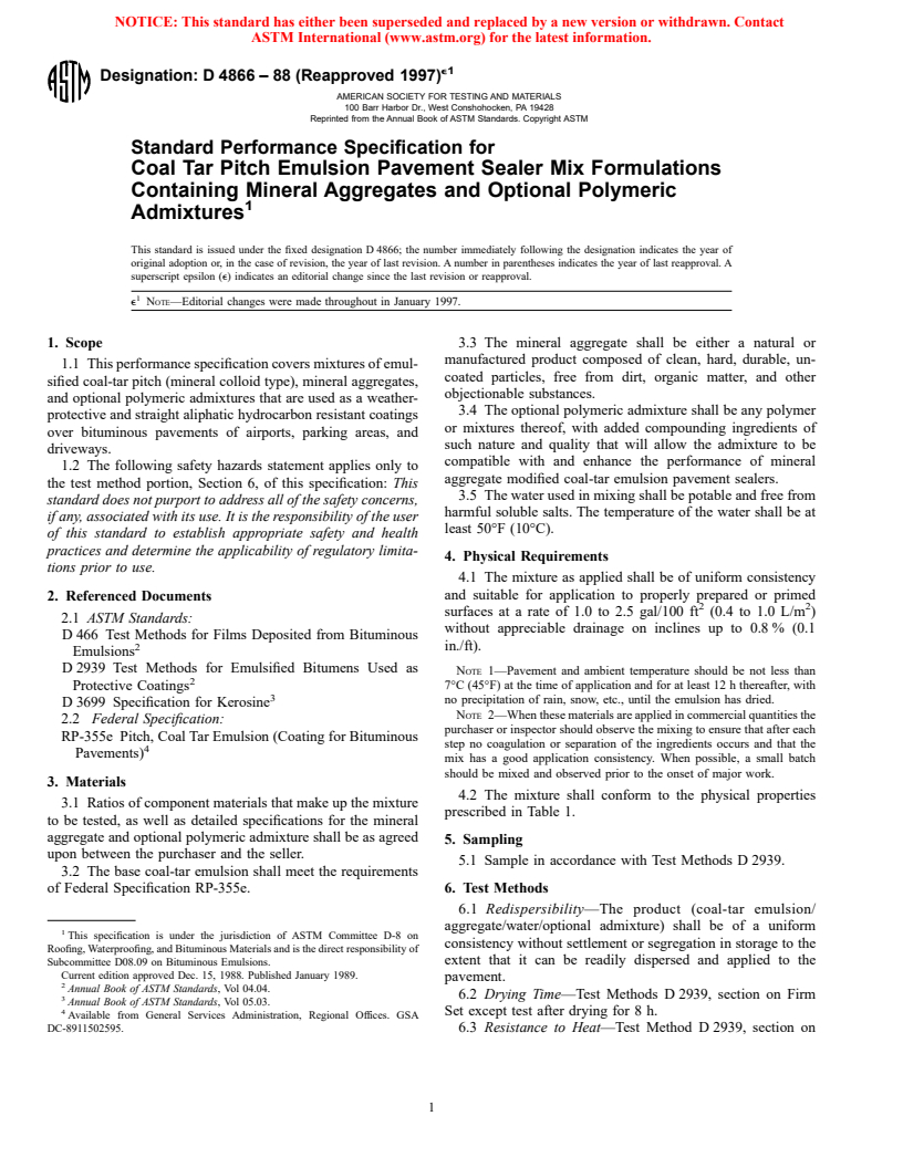 ASTM D4866-88(1997)e1 - Standard Performance Specification for Coal Tar Pitch Emulsion Pavement Sealer Mix Formulations Containing Mineral Aggregates and Optional Polymeric Admixtures