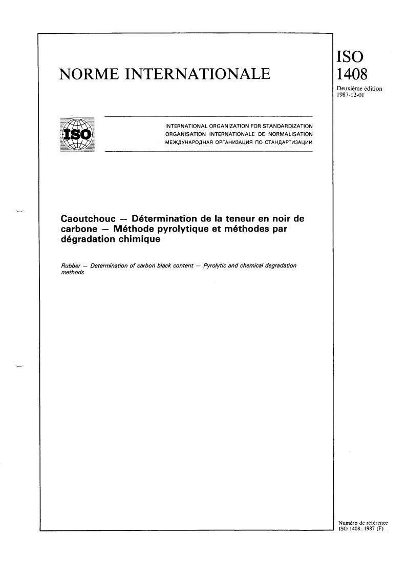 ISO 1408:1987 - Rubber — Determination of carbon black content — Pyrolytic and chemical degradation methods
Released:12/17/1987