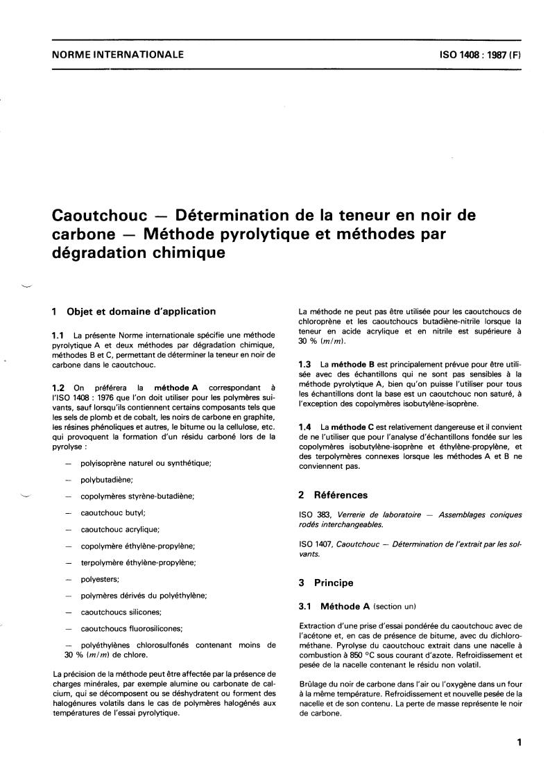 ISO 1408:1987 - Rubber — Determination of carbon black content — Pyrolytic and chemical degradation methods
Released:12/17/1987