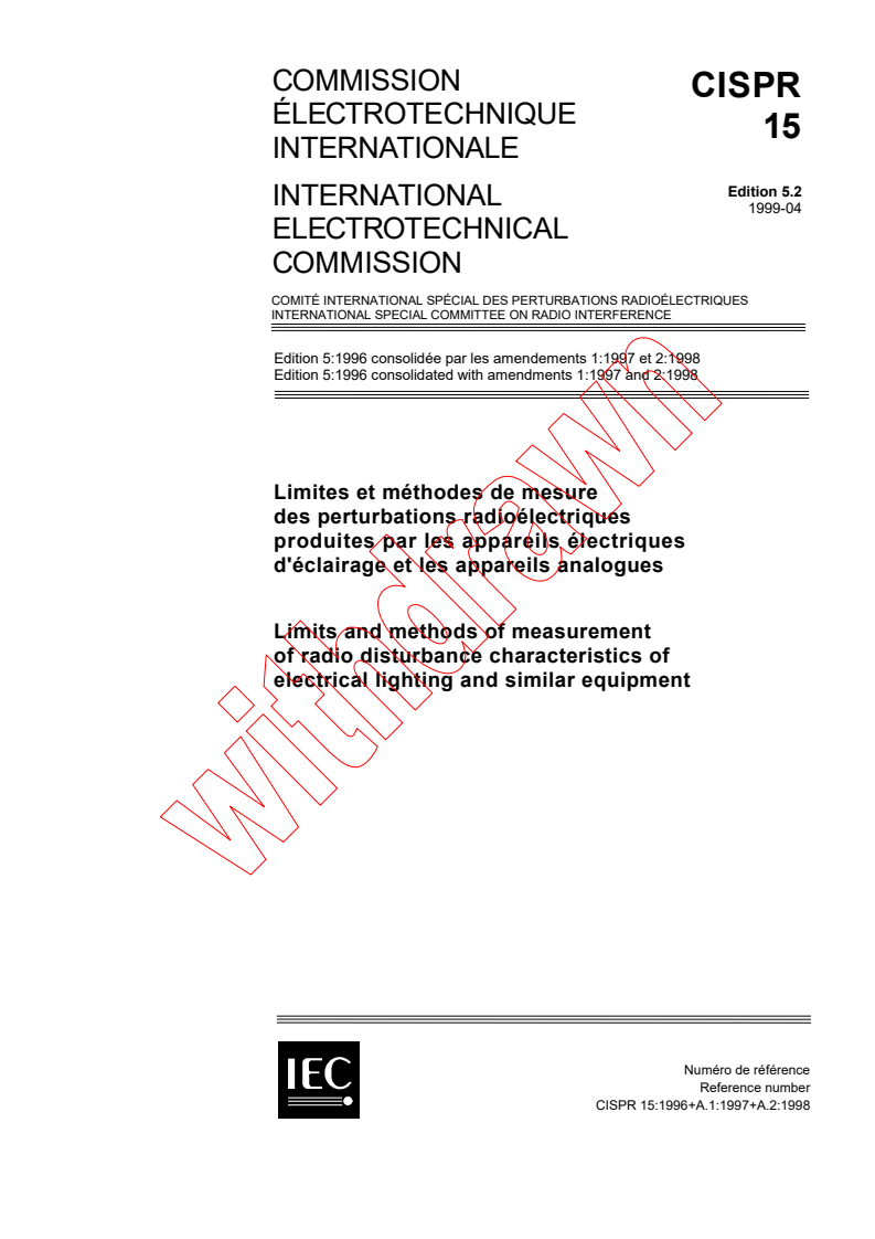 CISPR 15:1996+AMD1:1997+AMD2:1998 CSV - Limits and methods of measurement of radio disturbance characteristics of electrical lighting and similar equipment
Released:4/16/1999
Isbn:2831846501