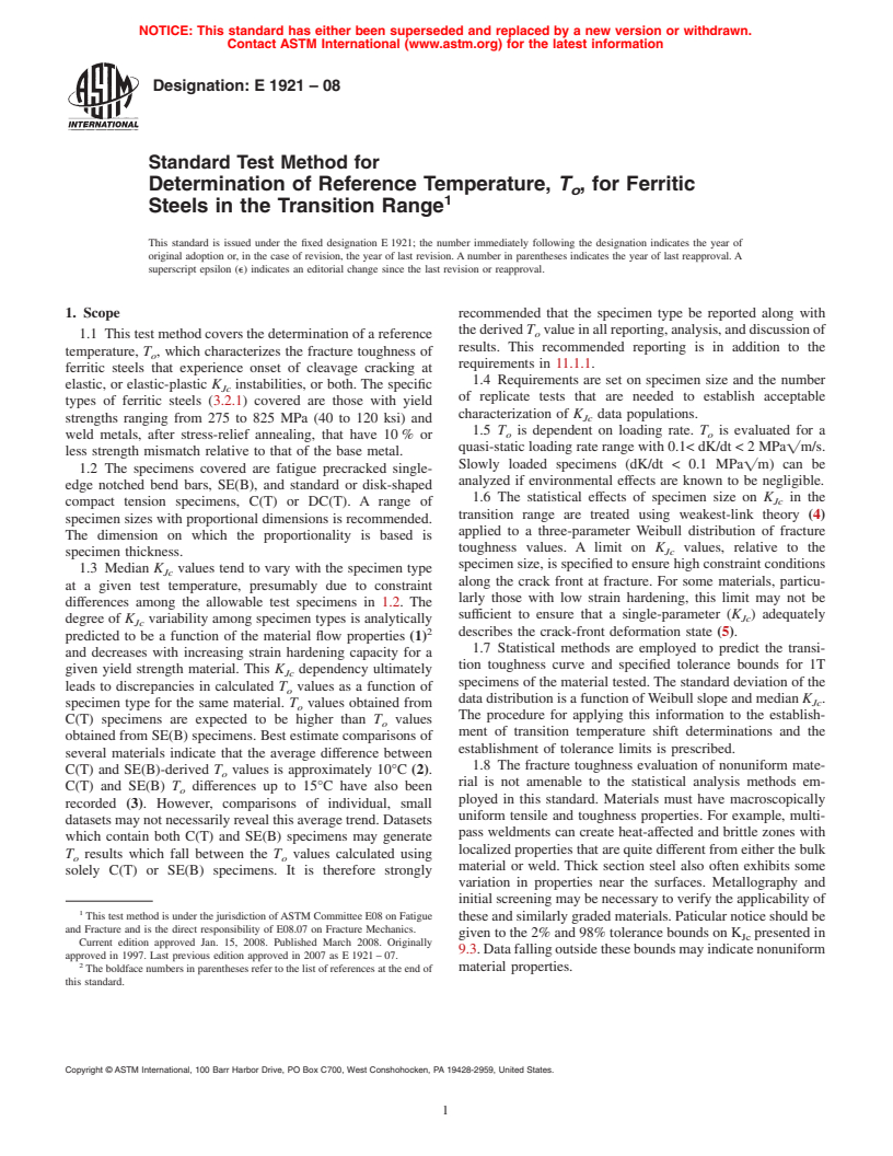 ASTM E1921-08 - Standard Test Method for Determination of Reference Temperature, <span class="bdit">T<sub>o</sub></span>, for Ferritic Steels in the Transition Range