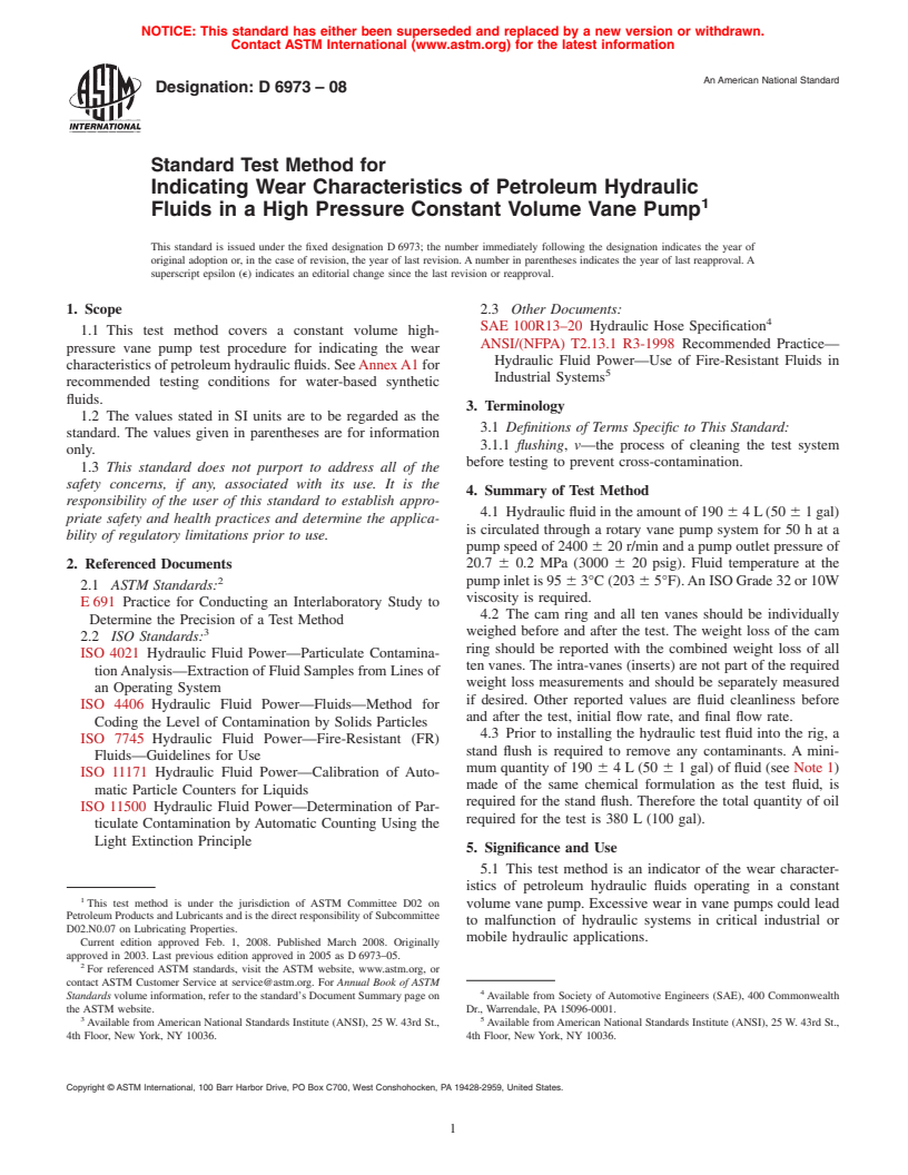 ASTM D6973-08 - Standard Test Method for Indicating Wear Characteristics of Petroleum Hydraulic Fluids in a High Pressure Constant Volume Vane Pump